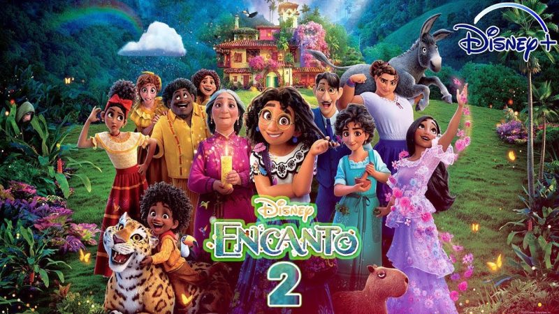 ENCANTO 2: WHAT’S GOING TO HAPPEN?