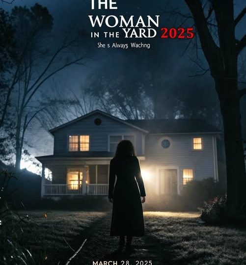 “The Woman in the Yard” – A Haunting New Breeze in the Psychological Horror Genre for 2025